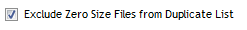 1. Exclude Zero Size Files from Duplicate List check