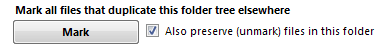 3. Mark files that duplicate this
folder elsewhere