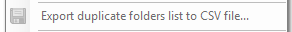 8. Export duplicate folders list to CSV file...