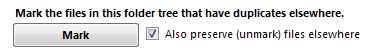 4. Mark files in this folder that
have duplicates elsewhere
